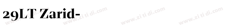 29LT Zarid字体转换 29LT Zarid字体转换